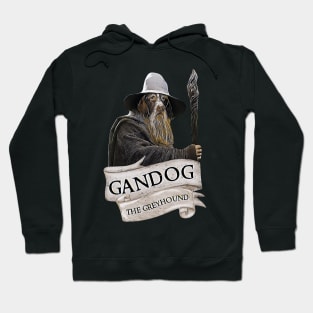 Gandog the Greyhound - Fantasy - Funny Hoodie